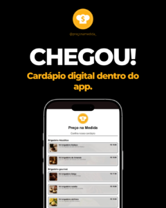 Novo cardápio digitl no app. Divulgue seus produtos em poucos clíques!
